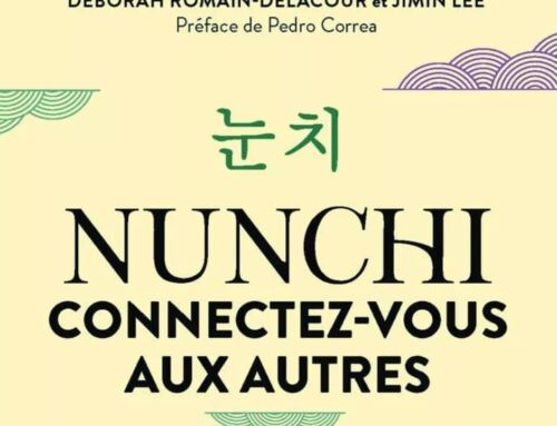 Nunchi : l’approche ancestrale de l’intelligence émotionnelle